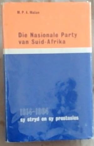 Image du vendeur pour Die Nasionale Party Van Suid-Afrika: Sy Stryd en Sy Prestasies 1914-1964 mis en vente par Chapter 1