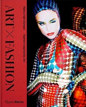 Bild des Verkufers fr Art X Fashion : Fashion Inspired by Art zum Verkauf von AHA-BUCH GmbH