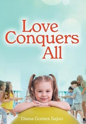 Seller image for Love Conquers All for sale by AHA-BUCH GmbH