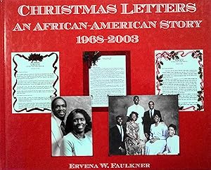 Bild des Verkufers fr Christmas Letters An African-American Story 1968-2003 zum Verkauf von School Haus Books