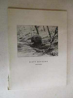 Seller image for Sixty Seasons: David Nash for sale by GREENSLEEVES BOOKS