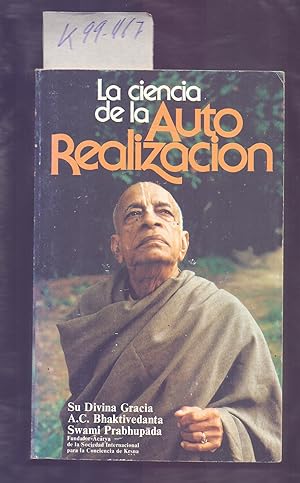 Seller image for LA CIENCIA DE LA AUTO REALIZACION for sale by Libreria 7 Soles