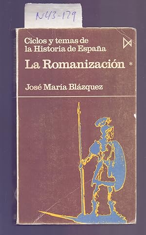 Imagen del vendedor de CICLOS Y TEMAS DE LA HISTORIA DE ESPAA: LA ROMANIZACION a la venta por Libreria 7 Soles