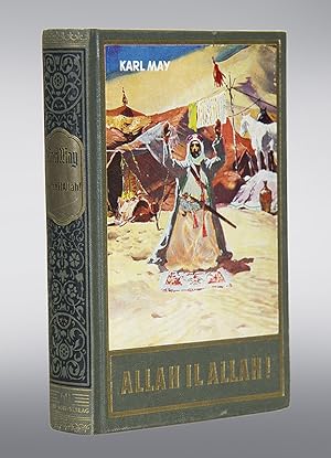 Allah il Allah!. Reiseerzählung von Karl May.