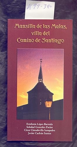 Seller image for MANSILLA DE LAS MULAS, VILLA DEL CAMINO DE SANTIAGO for sale by Libreria 7 Soles