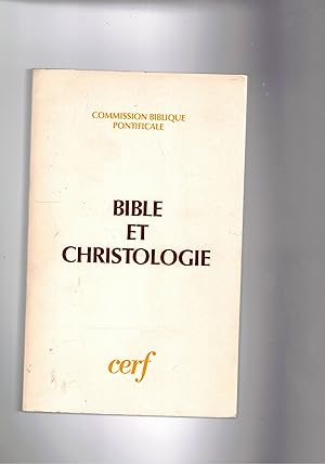 Seller image for Bible et Christologie. for sale by Libreria Gull