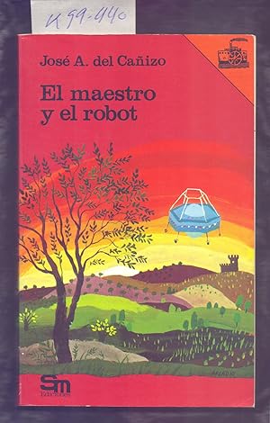 Seller image for EL MAESTRO Y EL ROBOT for sale by Libreria 7 Soles