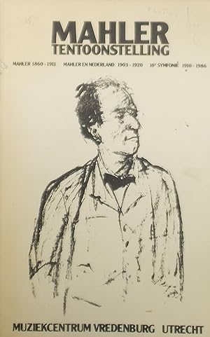 Seller image for Mahler Tentoonstelling, Utrecht 1986 for sale by Austin Sherlaw-Johnson, Secondhand Music