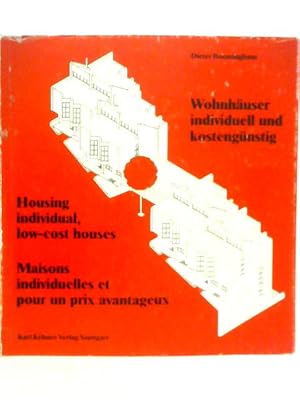 Bild des Verkufers fr Housing: Individual Low-Cost Houses zum Verkauf von World of Rare Books