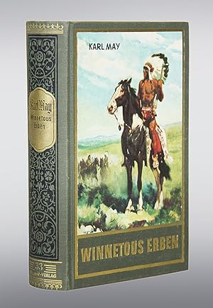 Winnetous Erben. Reiseerzählung von Karl May.