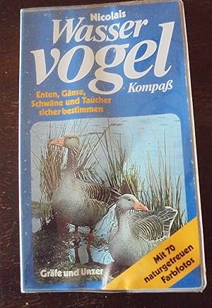 Nicolais Wasservogel-Kompass : Enten, Gänse, Schwäne