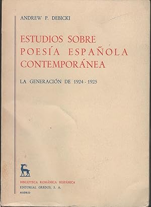 Seller image for ESTUDIOS SOBRE POESA ESPAOLA CONTEMPORNEA - LA GENERACIN DE 1924-1925 for sale by Librera Hijazo