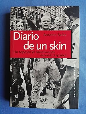 Diario de un skin : un topo en el movimiento neonazi español