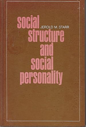 Social Structure and Social Personality