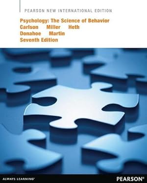 Seller image for Psychology: The Science of Behavior : Pearson New International Edition for sale by AHA-BUCH GmbH