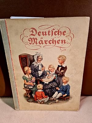 Deutsche Märchen. Sammelbilderalbum. 381. - 530. Tausend.