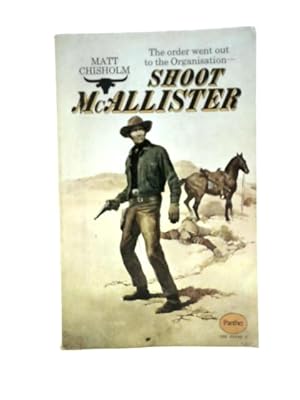 Immagine del venditore per Shoot Mcallister venduto da World of Rare Books