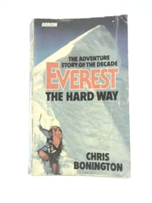 Imagen del vendedor de Everest the Hard Way a la venta por World of Rare Books