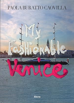 My fashionable Venice