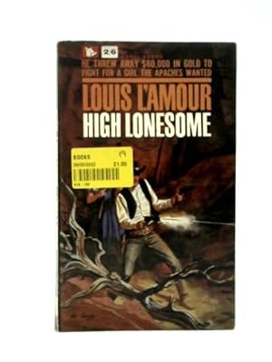 Seller image for High Lonesome for sale by World of Rare Books