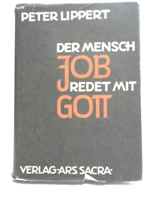 Image du vendeur pour Der Mensch Job Redet Mit Gott mis en vente par World of Rare Books