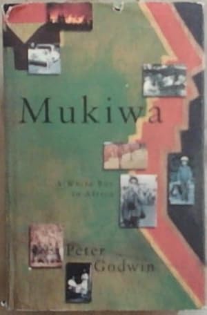 Image du vendeur pour Mukiwa: A White Boy in Africa [Signed] mis en vente par Chapter 1