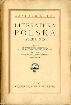 Seller image for Literatura polska wieku XIX. Cz.2: Od wystapienia Mickiewicza do powstania listopadowego. Podrecznik dla szkol srednich for sale by POLIART Beata Kalke