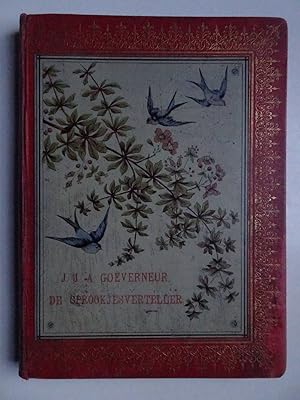 Imagen del vendedor de J.J.A. Goeverneur's Gulden Kinderboek. De Sprookjesverteller. a la venta por Antiquariaat De Boekenbeurs