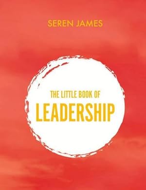 Seller image for Little Book of Leadership : An essential companion for any aspiring leader for sale by Smartbuy