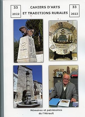 Cahiers d' Arts et Traditions Rurales n° 33 .2022 : MÉMOIRES ET PATRIMOINES DE L' HÉRAULT