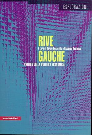 Immagine del venditore per Rive gauche. Critica della politica economica venduto da Librodifaccia