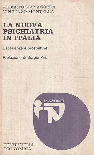 La nuova psichiatria in Italia. Esperienze e prospettive