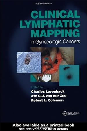 Seller image for Clinical Lymphatic Mapping of Gynecologic Cancer for sale by WeBuyBooks