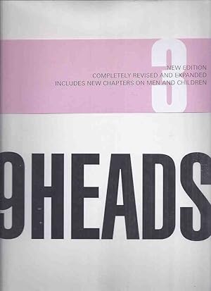 Bild des Verkufers fr 9HEADS 3: A Guide to Drawing Fashion / New Edition, completely Revised and Expanded Includes New Chapters and Men and Children, 3rd edition ( 9 Heads )( Clothes, Clothing, Dress, Fabrics, Proportions on the Croquis; etc) zum Verkauf von Leonard Shoup