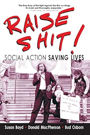 Imagen del vendedor de Raise Shit!: Social Action Saving Lives a la venta por WeBuyBooks