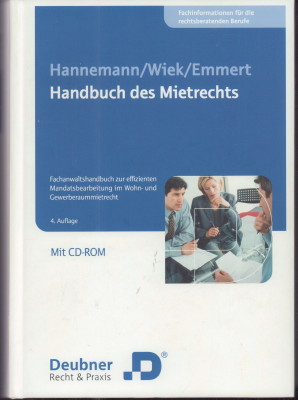 Imagen del vendedor de Handbuch des Mietrechts. Fachanwaltshandbuch zur effizienten Mandats-bearbeitung im Wohn- und Gewerberaummietrecht. a la venta por Antiquariat Jenischek