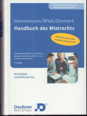 Imagen del vendedor de Handbuch des Mietrechts. Fachanwaltshandbuch zur effizienten Mandats-bearbeitung im Wohn- und Gewerberaummietrecht. a la venta por Antiquariat Jenischek