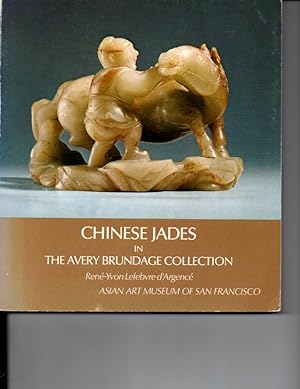 Seller image for Chinese Jades in the Avery Brundage Collection for sale by Orca Knowledge Systems, Inc.