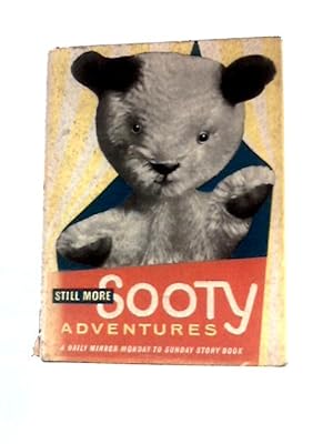 Seller image for Still More Sooty Adventures for sale by World of Rare Books
