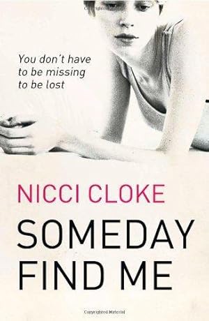 Imagen del vendedor de SOMEDAY FIND ME a la venta por WeBuyBooks