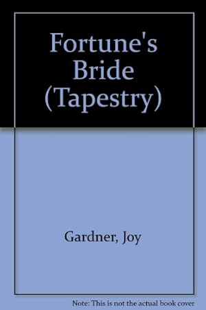 Bild des Verkufers fr Fortune's Bride (Tapestry S.) zum Verkauf von WeBuyBooks