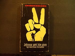 Imagen del vendedor de Johnny Got His Gun pb Dalton Trumbo 2nd Bantam Print 3/70 a la venta por Joseph M Zunno