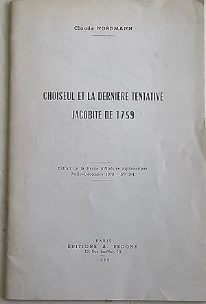 Bild des Verkufers fr CHOISEUL ET LA DERNIERE TENTATIVE JACOBITE DE 1759 EXTRAIT DE LA REVUE D'HISTOIRE DIPLOMATIQUE JUILLET-DECEMBRE 1979 zum Verkauf von Chris Barmby MBE. C & A. J. Barmby