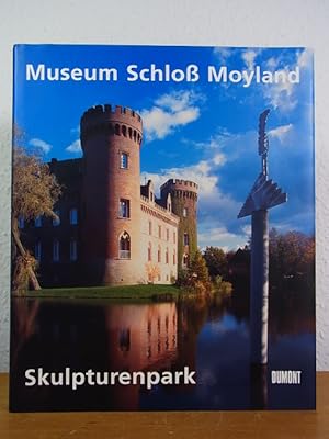 Immagine del venditore per Museum Schloss Moyland. Skulpturenpark venduto da Antiquariat Weber