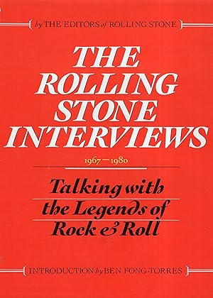 Bild des Verkufers fr The Rolling Stone Interviews: Talking With the Legends of Rock & Roll, 1967-1980 zum Verkauf von A Cappella Books, Inc.