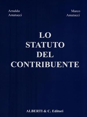 Bild des Verkufers fr Lo statuto del contribuente zum Verkauf von Librodifaccia