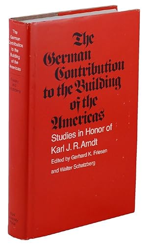 Seller image for The German Contribution to the Building of the Americas: Studies in Honor of Karl J R Ardnt for sale by Redux Books