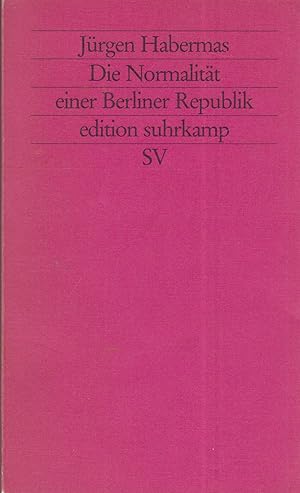Bild des Verkufers fr Die Normalitt einer Berliner Republik Kleine politische Schriften VIII zum Verkauf von Leipziger Antiquariat