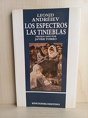 Immagine del venditore per Los espectros. Las tinieblas. Andreiev. Destino, cuadernos de bitcora 6, 1989. venduto da Bibliomania