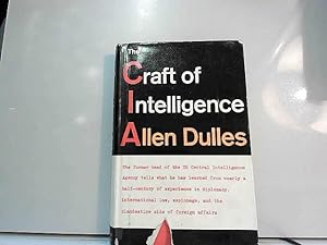 Seller image for The Craft of Intelligence: America's Legendary Spy Master for sale by JLG_livres anciens et modernes